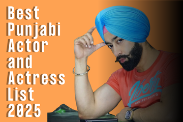 Best Punjabi Actor and Actress List 2025: Top Stars Ruling Pollywood This Year