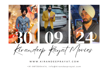 How Kirandeep Rayat Movies Reflect the New Wave of Punjabi Entertainment